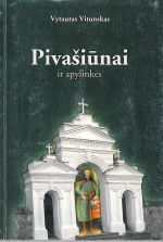 Vitunskas, Vytautas. Pivašiūnai ir apylinkės. – Marijampolė, 2004. Knygos viršelis